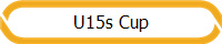 U15s Cup